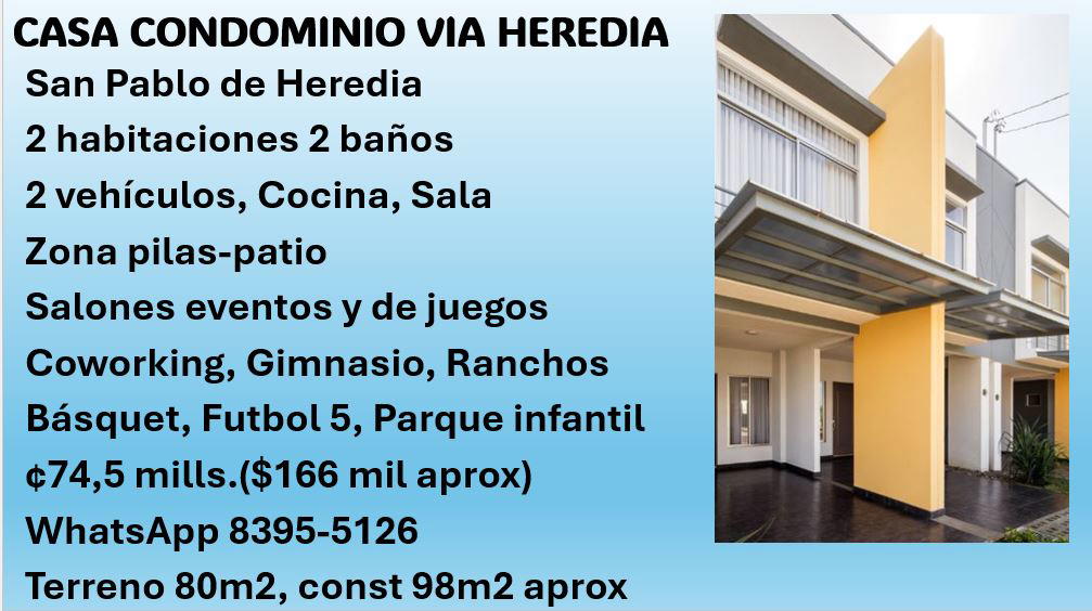 Casa en Condominio Vía Heredia
